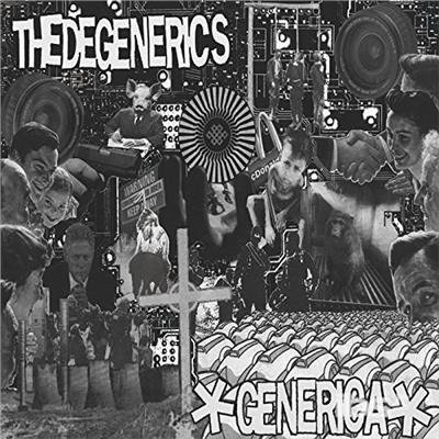 Cover for Degenerics · Generica (LP) (2017)