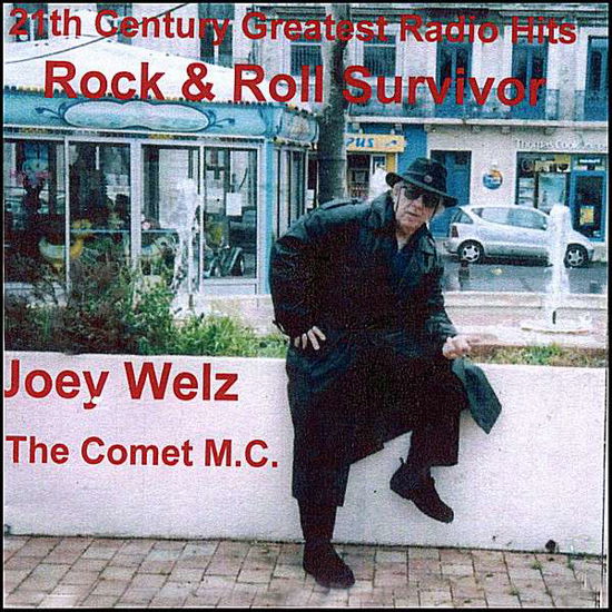 Rock & Roll Survivor - Joey Welz - Música - Canadian American - 0634479717413 - 10 de enero de 2008