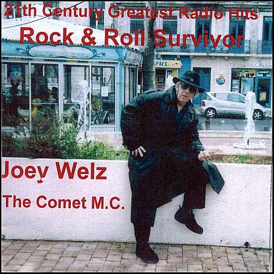 Rock & Roll Survivor - Joey Welz - Musik - Canadian American - 0634479717413 - January 10, 2008