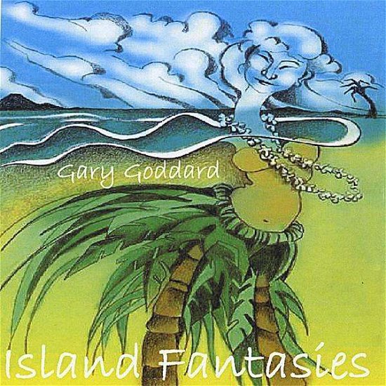 Cover for Gary Goddard · Island Fantasies (CD) (2008)