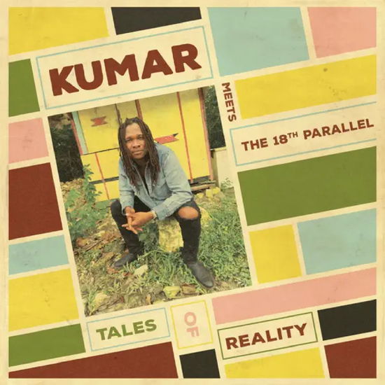 Cover for Kumar · Tales of Reality (LP) (2024)