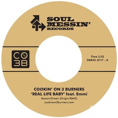 Cover for Cookin' on 3 Burners · Real Life Baby / Enter Sandman (7&quot;) (2017)