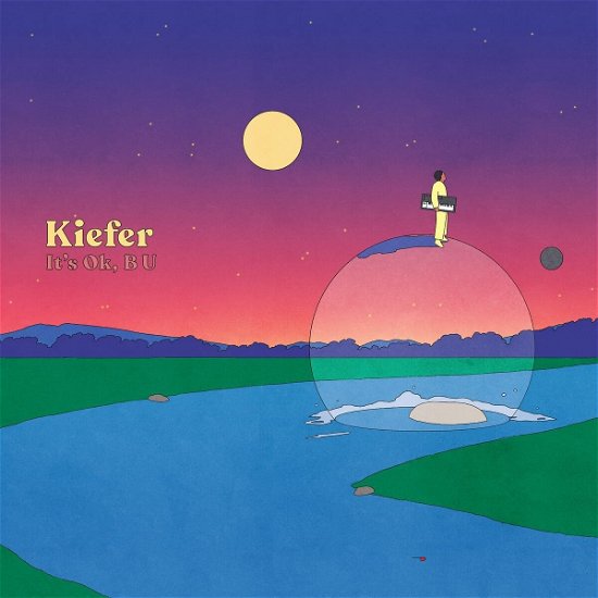 Cover for Kiefer · It's Ok, B U (LP) (2023)