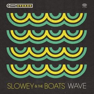 Cover for Slowey And The Boats · Wave (LP) (2021)