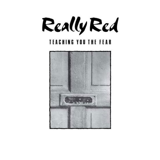 Cover for Really Red · Teaching You the Fear 1 (LP) (2015)