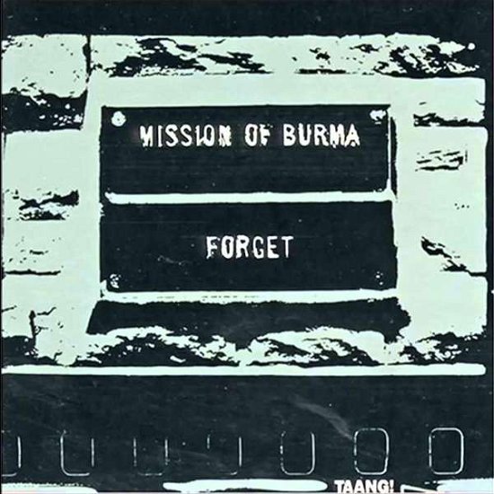 Cover for Mission of Burma · Forget (LP) (2018)