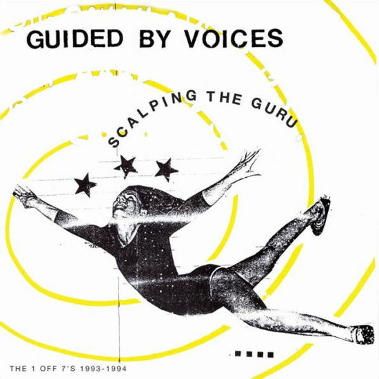 Scalping The Guru - Guided By Voices - Música - GBV INC. - 0733102727413 - 28 de octubre de 2022
