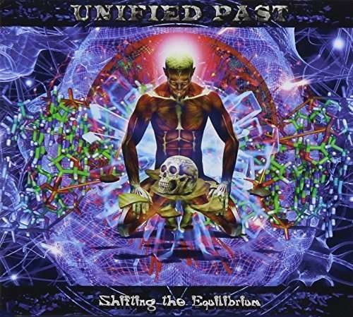 Cover for Unified Past · Shifting the Equilibrium (CD) (2015)