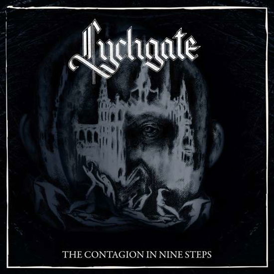 The Contagion in Nine Steps - Lychgate - Musik - BLOOD MUSIC - 0764072824413 - 30. marts 2018