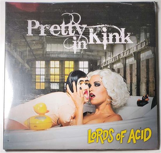 Cover for Lords Of Acid · Pretty In Kink (LP) [Ltd.special edition] (2018)