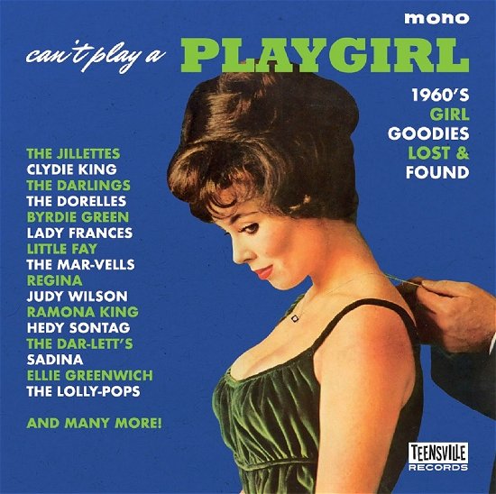 Cover for Can't Play a Playgirl: 1960s Girl Goodies Lost &amp; (CD) (2023)