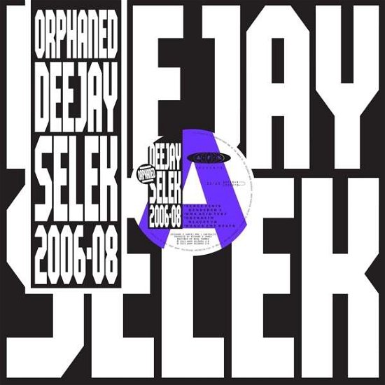 Orphaned Deejay Selek 2006-2008 - Afx - Muziek - Warp Records - 0801061938413 - 21 augustus 2015