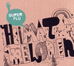 Cover for Super Flu · Heimatmelodien (CD) (2010)