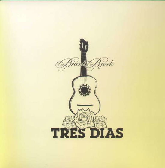 Tres Dias - Brant Bjork - Música - DUNA - 0829707001413 - 28 de março de 2007