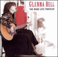 Cover for Glenna Bell · Road Less Traveled (CD) (2008)
