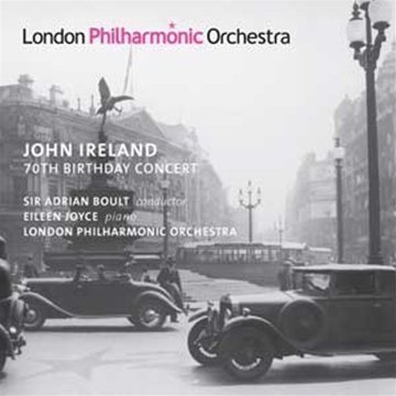 70th Birthday Concert - J. Ireland - Musiikki - LONDON PHILHARMONIC ORCHESTRA - 0854990001413 - perjantai 2. elokuuta 2019