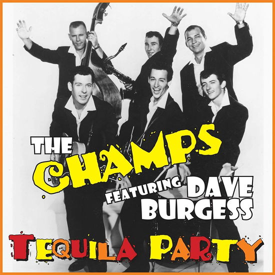 Cover for The Champs &amp; Dave Burgess · Tequila Party (LP) (2021)