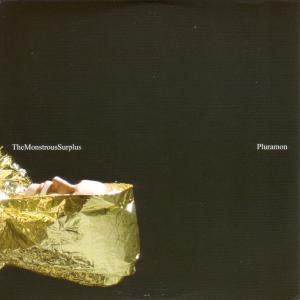 Cover for Pluramon · Monstrous Surplus (LP) (2007)