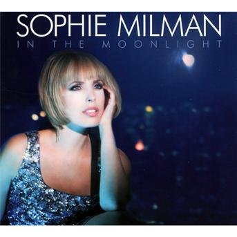 Cover for Sophie Milman · Sophie Milman-In The Moonlight (CD) (2012)
