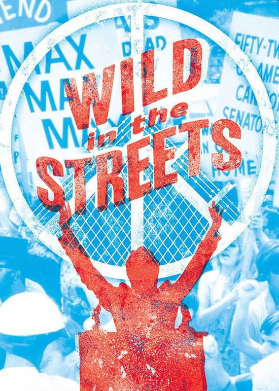 Cover for Wild in the Streets (DVD) (2016)