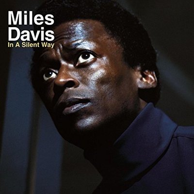 Cover for Miles Davis · In A Silent Way (LP) [Vinyl, Reissue edition] (2015)