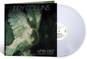 Cover for Judy Collins · White Bird - Anthology Of Favourites (White Vinyl) (LP) [Limited edition] (2021)