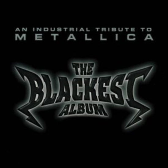 The Blackest Album - An Industrial Tribute To Metallica - Blackest Album - Tribute to Metallica / Various - Music - CLEOPATRA RECORDS - 0889466494413 - March 15, 2024