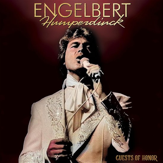 Guests Of Honor - Engelbert Humperdinck - Musiikki - CLEOPATRA RECORDS - 0889466535413 - perjantai 7. kesäkuuta 2024