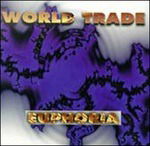 Cover for World Trade · Euphoria (LP) (2024)