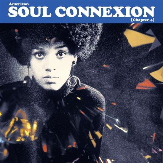 Cover for American Soul Connexion - Chapter 4 (LP) (2019)