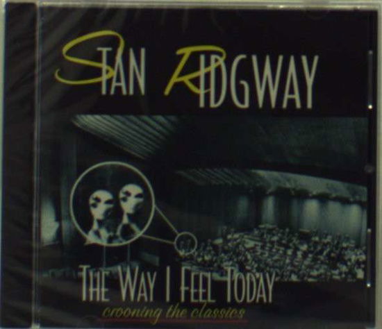 Cover for Stan Ridgway · Way I Feel (CD) (2009)