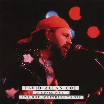Cover for David Allan Coe · Compass Point / I'v Got Somethin to Say (CD) (1995)