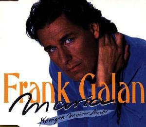 Cover for Frank Galan · Maria Koenigin Meiner Nac (SCD) (1998)
