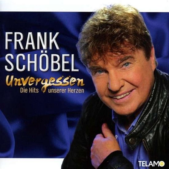 Cover for Frank Schöbel · Unvergessen-die Hits Unserer Herzen (CD) (2016)