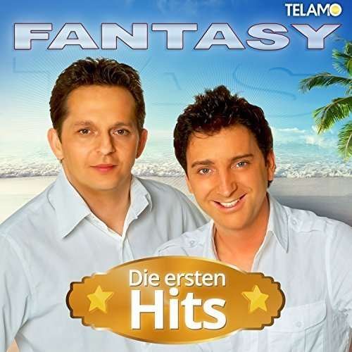 Cover for Fantasy · Die Ersten Hits (CD) (2017)
