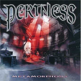 Cover for Pertness · Metamorphosis (CD) (2018)