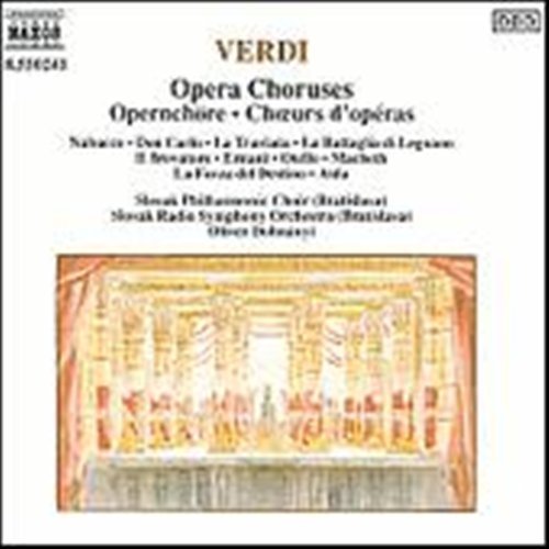 Opera Choruses - Giuseppe Verdi - Musik - NAXOS - 4891030502413 - 26 mars 1993