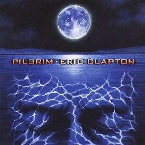 Pilgrim - Eric Clapton - Musik - WARNER - 4943674216413 - 5. august 2015