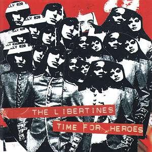Time for Heroes (Japanese Import] - The Libertines - Music - TOSHIBA - 4988006809413 - May 30, 2005