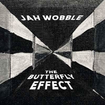 Cover for Jah Wobble · Butterfly Effect (CD) [Japan Import edition] (2018)