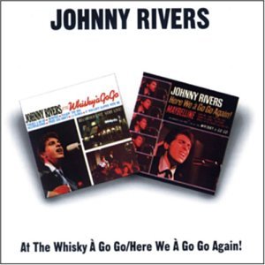 Cover for Johnny Rivers · Live at the Whiskey a Go Go (CD) (1996)