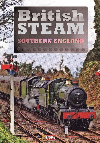 Cover for British Steam in Southern England (DVD) (2009)