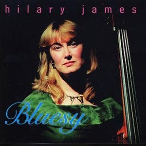 Bluesy - Hilary James - Musik - ACOUSTICS RECORDS - 5020737000413 - 4. Oktober 1999