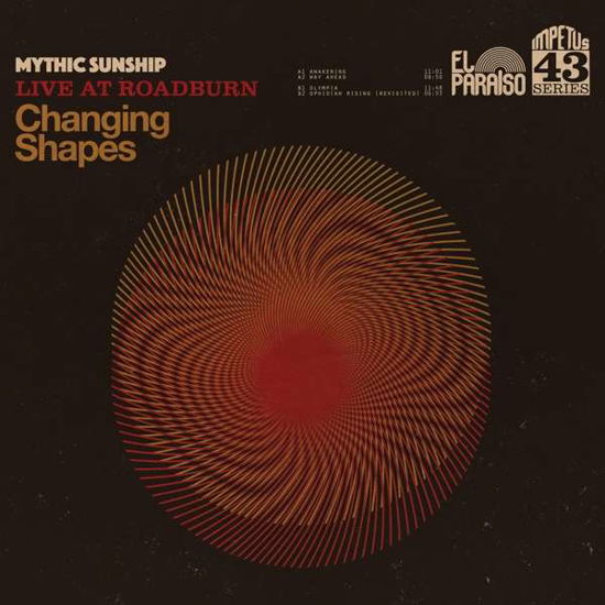 Cover for Mythic Sunship · Changing Shapes (LP) (2020)