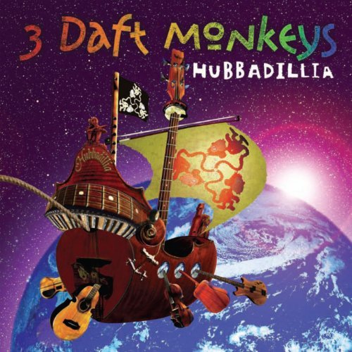 Cover for Three Daft Monkeys · Hubbadillia (CD) (2011)