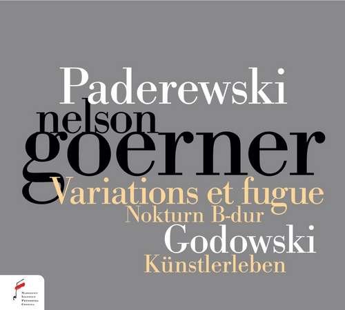 Cover for Nelson Goerner · Paderweski: Variations Et Fugue (CD) (2019)