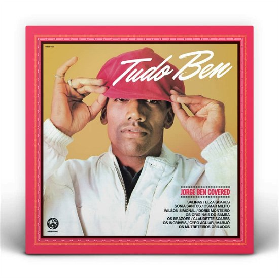 Cover for Tudo Ben (Jorge Ben Covered) (LP) (2023)