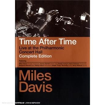 Cover for Miles Davis · Time After Time. Live at the Philharmoni (DVD) (2010)