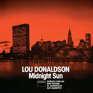 Midnight Sun + Blues Walk + 1 Bonus Track - Lou Donaldson - Musique - Dreamcovers Records - 8436539312413 - 13 janvier 2015