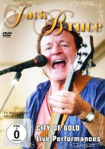 Cover for Jack Bruce · City Of Gold (DVD) (2010)